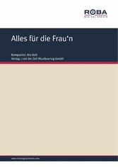 Alles für die Frau'n