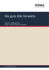 Die gute Alte Vorwärts