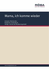 Mama, ich komme wieder