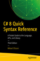 C# 8 Quick Syntax Reference