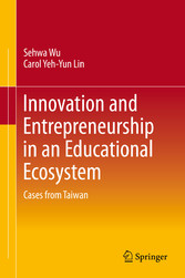 Innovation and Entrepreneurship in an Educational Ecosystem