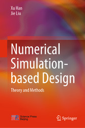 Numerical Simulation-based Design