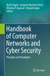 Handbook of Computer Networks and Cyber Security