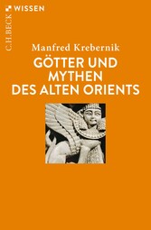 Götter und Mythen des Alten Orients