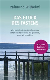 Das Glück des Fastens