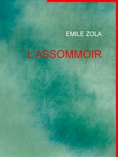 L&apos;ASSOMMOIR