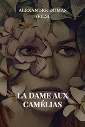 La Dame aux Camélias