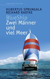 BlueShip - Zwei Männer und viel Meer