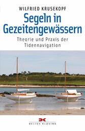 Segeln in Gezeitengewässern