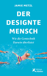 Der designte Mensch