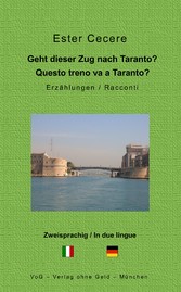 Geht dieser Zug nach Taranto?