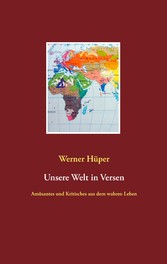 Unsere Welt in Versen