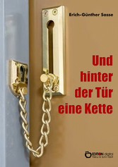 Und hinter der Tür eine Kette