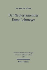 Der Neutestamentler Ernst Lohmeyer