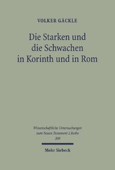 Die Starken und die Schwachen in Korinth und in Rom