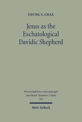 Jesus as the Eschatological Davidic Shepherd