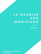 Le Dernier des Mohicans