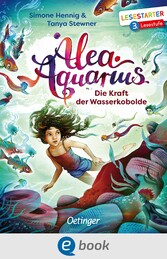 Alea Aquarius. Die Kraft der Wasserkobolde