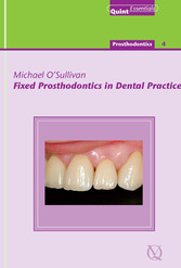 Fixed Prosthodontics in Dental Practice