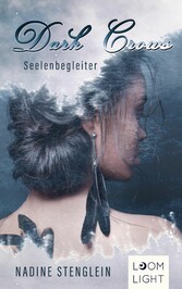 Dark Crows 1: Seelenbegleiter