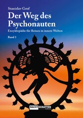 Der Weg des Psychonauten - Band 1