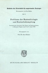 Probleme der Rattenbiologie und Rattenbekämpfung.