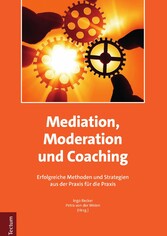 Mediation, Moderation und Coaching