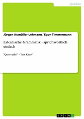 Lateinische Grammatik - sprichwörtlich einfach