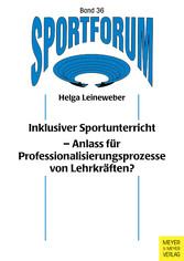 Inklusiver Sportunterricht aus Sicht der Lehrkräfte