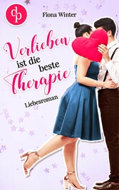 Verlieben ist die beste Therapie