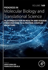 Oligomerization in Health and Disease: From Enzymes to G Protein-Coupled Receptors