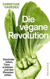 Die vegane Revolution