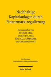 Nachhaltige Kapitalanlagen durch Finanzmarktregulierung