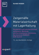 Zeitgemäße Materialwirtschaft mit Lagerhaltung