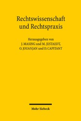 Rechtswissenschaft und Rechtspraxis