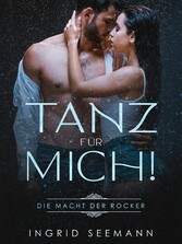 Tanz für mich!