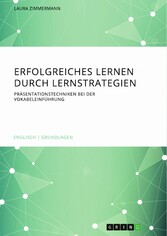 Erfolgreiches Lernen durch Lernstrategien