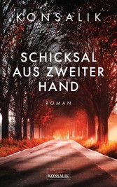 Schicksal aus zweiter Hand