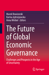 The Future of Global Economic Governance