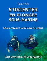 S&apos;orienter en plongée sous-marine