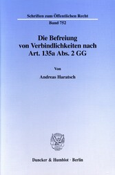 Die Befreiung von Verbindlichkeiten nach Art. 135a Abs. 2 GG.