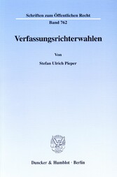 Verfassungsrichterwahlen.