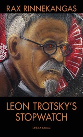 Leon Trotsky&apos;s Stopwatch