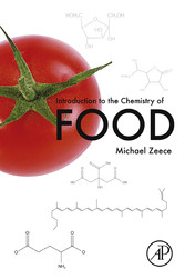 Introduction to the Chemistry of Food