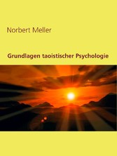 Grundlagen taoistischer Psychologie