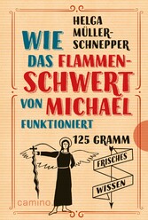 Wie das Flammenschwert von Michael funktioniert