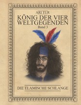 König der vier Weltgegenden - Band 3