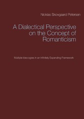 A Dialectical Perspective on the Concept of Romanticism