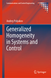 Generalized Homogeneity in Systems and Control