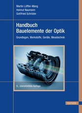 Handbuch Bauelemente der Optik